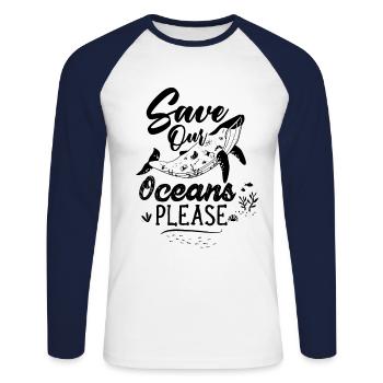 Rettet Unsere Ozeane Bitte Tierrettung Tierschutz - Unisex Baseballshirt langarm - Weiß/Navy - Vorne - Nik (191cm)