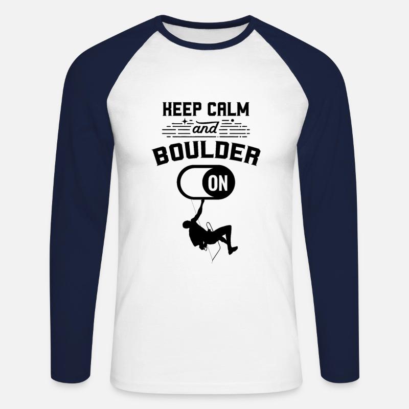 Bleib ruhig und Boulder Bouldern Boulderer - Unisex Baseballshirt langarm - Weiß/Navy