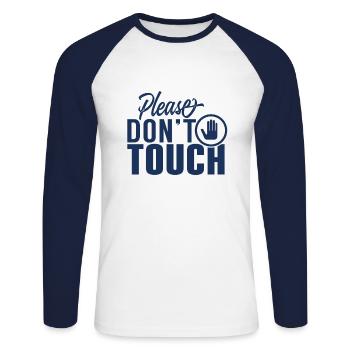 Please do not touch fingers hands away touch - Unisex Long Sleeve Baseball T-Shirt - white/navy - Front - Nik (191cm)