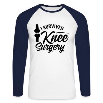 I survived knee surgery - Unisex Long Sleeve Baseball T-Shirt - white/navy - Front - Nik (191cm)