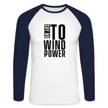 Dis non à l’énergie éolienne - T-shirt baseball manches longues Homme - blanc/marine - Devant - Nik (191cm)