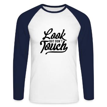 Regarde mais ne touche pas. Ne touche pas - T-shirt baseball manches longues Homme - blanc/marine - Devant - Nik (191cm)