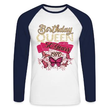 BIRTHDAY QUEEN 50th birthday gift for women - Unisex Long Sleeve Baseball T-Shirt - white/navy - Front - Nik (191cm)