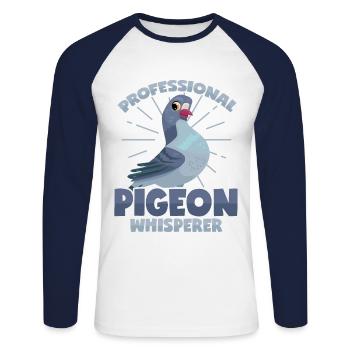 Professional pigeon whisperer - Unisex Long Sleeve Baseball T-Shirt - white/navy - Front - Nik (191cm)