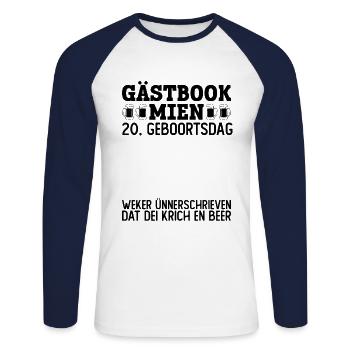 20 Geburtstag Plattdeutsch Gästebuch Norddeutsch - Unisex Baseballshirt langarm - Weiß/Navy - Vorne - Nik (191cm)