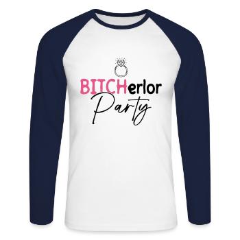 Bitcherlor Party - Bride Bachelorette Party - Unisex Long Sleeve Baseball T-Shirt - white/navy - Front - Nik (191cm)