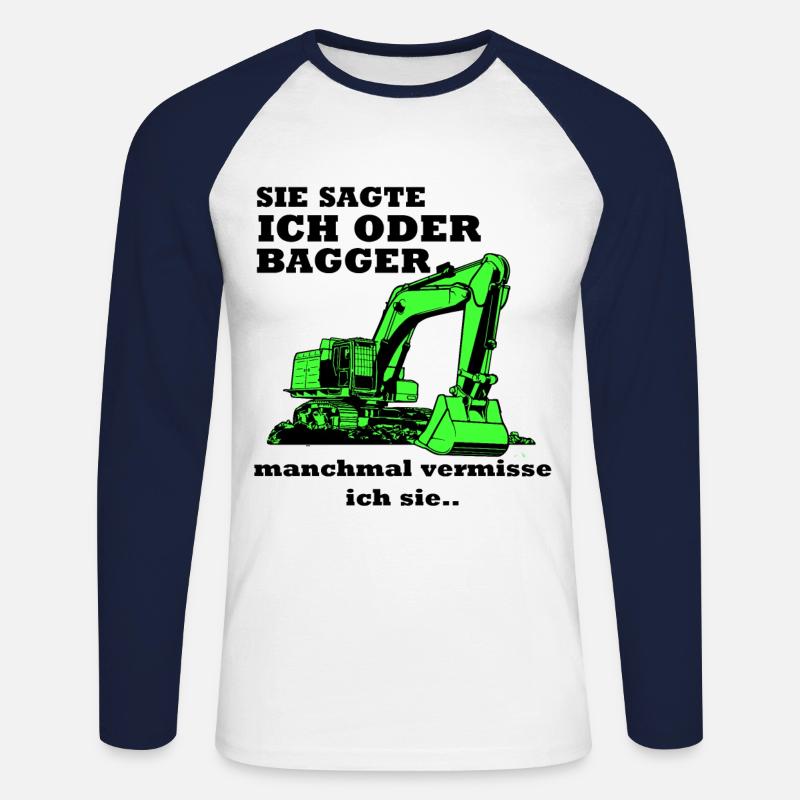Bagger Baggerfahrer Baggern Spruch - Unisex Baseballshirt langarm - Weiß/Navy