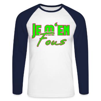 Je m'en Fous Das ist mir egal französisch Lehrer - Unisex Baseballshirt langarm - Weiß/Navy - Vorne - Nik (191cm)