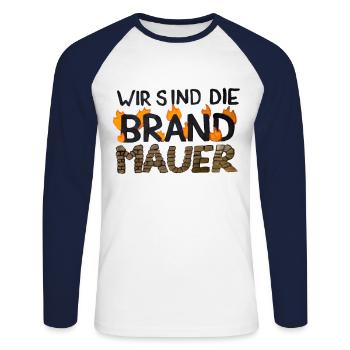Wir sind die Brandmauer gegen rechts - Unisex Baseballshirt langarm - Weiß/Navy - Vorne - Nik (191cm)