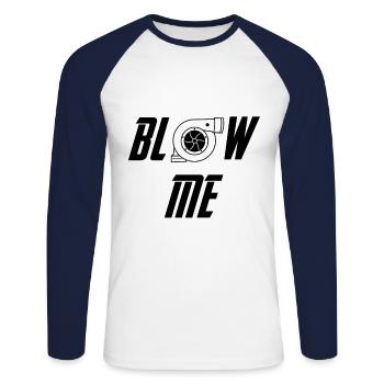 Blow Me Turbocharger Bi-Turbo Shirt - Unisex Long Sleeve Baseball T-Shirt - white/navy - Front - Nik (191cm)