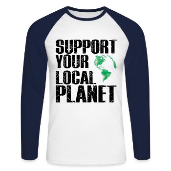 Support your Local Planet - Pro environmental protection - Unisex Long Sleeve Baseball T-Shirt - white/navy - Front - Nik (191cm)