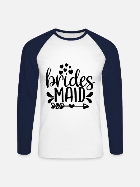 Brides Maid - Unisex Long Sleeve Baseball T-Shirt - white/navy