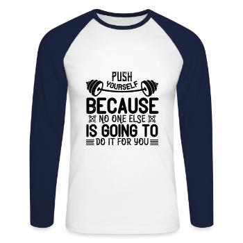 Push yourself - Fitness Motivation - T-shirt baseball manches longues Homme - blanc/marine - Devant - Nik (191cm)