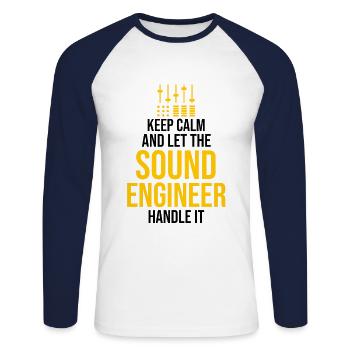 Stay Calm Let the sound engineer with - Unisex Long Sleeve Baseball T-Shirt - white/navy - Front - Nik (191cm)