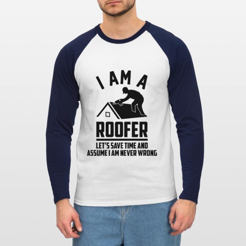 Ich Bin Ein Dachdecker-Dachdach-Dacharbeiter Unisex Baseballshirt langarm