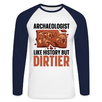 Archaeologist Like History Artifact Archaeology - Unisex Long Sleeve Baseball T-Shirt - white/navy - Front - Nik (191cm)