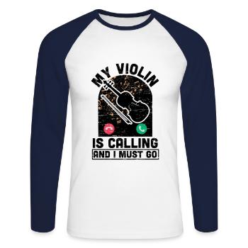My violin calls violin musician music - Unisex Long Sleeve Baseball T-Shirt - white/navy - Front - Nik (191cm)
