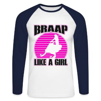 Braap Like A Girl Motorschlitten-schneemobilfahrer - Unisex Baseballshirt langarm - Weiß/Navy - Vorne - Nik (191cm)