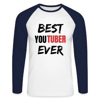 Best YouTuber Ever - Funny Youtuber Gifts - Unisex Long Sleeve Baseball T-Shirt - white/navy - Front - Nik (191cm)