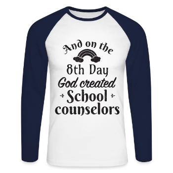 And on the 8th day God created School counselors - Unisex Baseballshirt langarm - Weiß/Navy - Vorne - Nik (191cm)