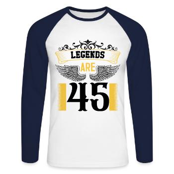Legenden sind 45 Jahre alt, Geburtstag 45 - Unisex Baseballshirt langarm - Weiß/Navy - Vorne - Nik (191cm)