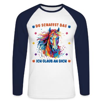Du schaffst das! Ich glaub an dich - Pferd Reiter - Unisex Baseballshirt langarm - Weiß/Navy - Vorne - Nik (191cm)