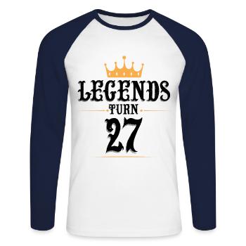 27 Birthday, Legends Turn 27 - Unisex Long Sleeve Baseball T-Shirt - white/navy - Front - Nik (191cm)