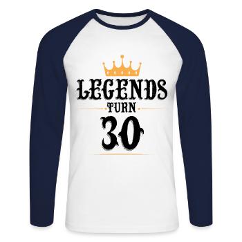 30 Birthday, Legends turn 30 - Unisex Long Sleeve Baseball T-Shirt - white/navy - Front - Nik (191cm)
