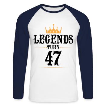47 Birthday, Legends Turn 47 - Unisex Long Sleeve Baseball T-Shirt - white/navy - Front - Nik (191cm)
