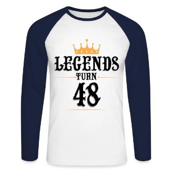 48 Birthday, Legends Turn 48 - Unisex Long Sleeve Baseball T-Shirt - white/navy - Front - Nik (191cm)