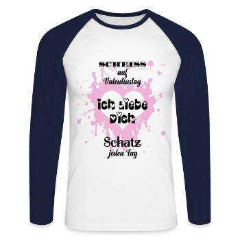 Spruch Scheiss Valentinstag Ich liebe dich Schatz - Unisex Baseballshirt langarm - Weiß/Navy - Vorne - Nik (191cm)