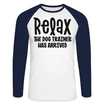 Service Dog Trainer Shirt Relax The Dog Trainer - Unisex Long Sleeve Baseball T-Shirt - white/navy - Front - Nik (191cm)