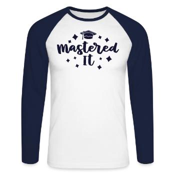 Mastered It Masters Abschlussfeier - Unisex Baseballshirt langarm - Weiß/Navy - Vorne - Nik (191cm)