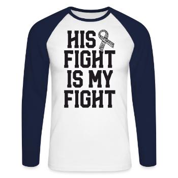 His Fight Is My Fight Rare Disease Awareness Wife - Unisex Long Sleeve Baseball T-Shirt - white/navy - Front - Nik (191cm)