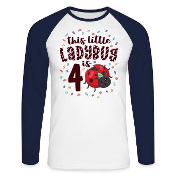 This Little Ladybug Is 4 Years Old 4th Birthday - Unisex Long Sleeve Baseball T-Shirt - white/navy - Front - Nik (191cm)