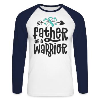 Father Of A Warrior Teal Cervical Cancer Family - Unisex Long Sleeve Baseball T-Shirt - white/navy - Front - Nik (191cm)