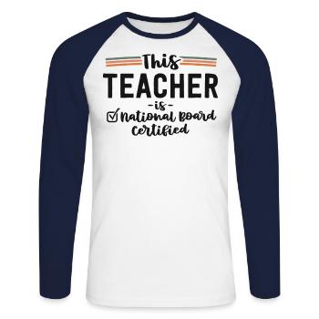 Cet enseignant est certifié par le Conseil national - T-shirt baseball manches longues Homme - blanc/marine - Devant - Nik (191cm)