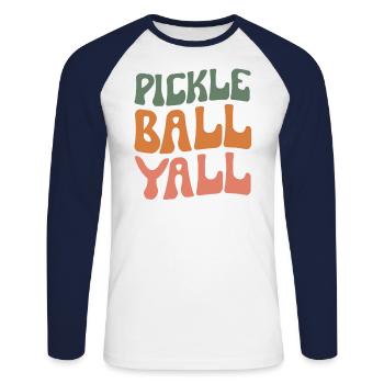 Pickleball Yall Southern Texas Pickleball Player - Unisex Long Sleeve Baseball T-Shirt - white/navy - Front - Nik (191cm)