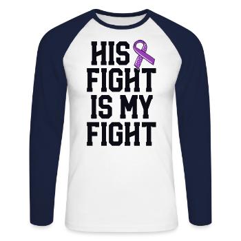 His Fight Is My Fight Mastocytosis Awareness MCAS - Unisex Long Sleeve Baseball T-Shirt - white/navy - Front - Nik (191cm)