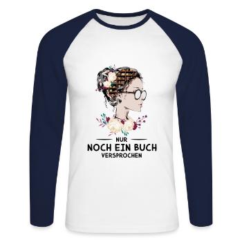Nur Noch Ein Buch Versprochen - Unisex Baseballshirt langarm - Weiß/Navy - Vorne - Nik (191cm)