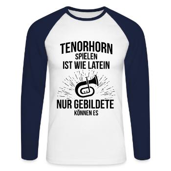 Tenorhorn Tenorhornspieler Tenorhornist - Unisex Baseballshirt langarm - Weiß/Navy - Vorne - Nik (191cm)