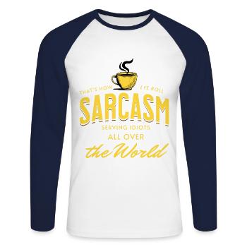 Sarcasm - Serving Idiots all over the World - Unisex Long Sleeve Baseball T-Shirt - white/navy - Front - Nik (191cm)