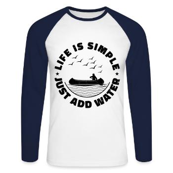 Life Can Be Simple Just Add Water Kayaking Paddle - Unisex Baseballshirt langarm - Weiß/Navy - Vorne - Nik (191cm)