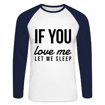 Sleep Funny saying Morning Muffle Gifts - Unisex Long Sleeve Baseball T-Shirt - white/navy - Front - Nik (191cm)