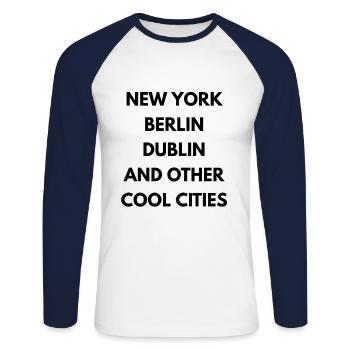 NEW YORK BERLIN DUBLIN AND OTHER COOL CITIES - T-shirt baseball manches longues Homme - blanc/marine - Devant - Nik (191cm)