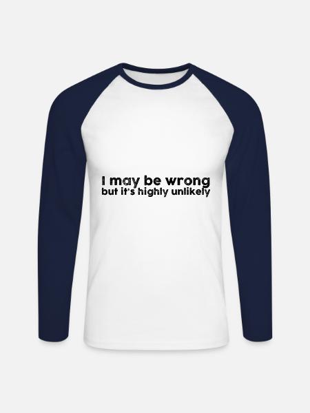 Funny saying - Unisex Long Sleeve Baseball T-Shirt - white/navy