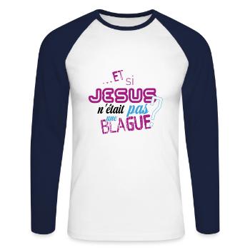 Et si Jésus n'était pas une blague - T-shirt baseball manches longues Homme - blanc/marine - Devant - Nik (191cm)