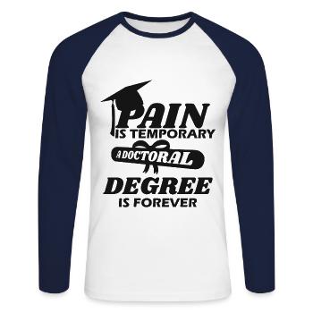 Doktorarbeit Lustiger Spruch - Unisex Baseballshirt langarm - Weiß/Navy - Vorne - Nik (191cm)