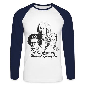 Ich Höre Tote Menschen Bach Mozart Beethoven - Unisex Baseballshirt langarm - Weiß/Navy - Vorne - Nik (191cm)