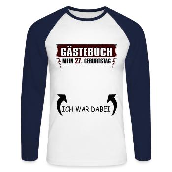 27. Geburtstag Eintrag Gästebuch 27 Jahre Lustiges - Unisex Baseballshirt langarm - Weiß/Navy - Vorne - Nik (191cm)